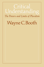 Critical Understanding – The Powers and Limits of Pluralism