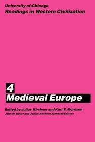 University of Chicago Readings in Western Civili – Medieval Europe