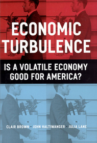 Economic Turbulence – Is a Volatile Economy Good for America?: Archaeology in Practice