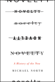 Novelty – A History of the New
