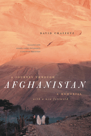 A Journey through Afghanistan: A Memorial
