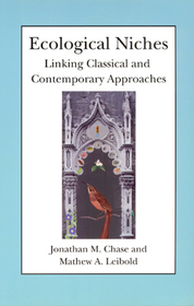 Ecological Niches – Linking Classical and Contemporary Approaches: Linking Classic and Contemporary Approaches