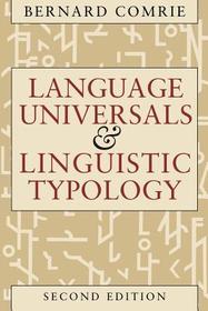 Language Universals and Linguistic Typology – Syntax and Morphology