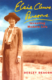 Elsie Clews Parsons – Inventing Modern Life: Inventing Modern Life