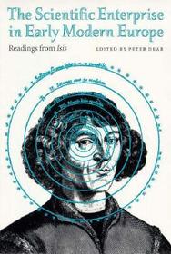 The Scientific Enterprise in Early Modern Europe – Readings from Isis