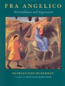 Fra Angelico - Dissemblance & Figuration: Dissemblance and Figuration