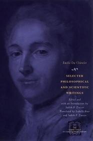 Selected Philosophical and Scientific Writing Translated by Isabelle Bour and Judith P Zinner
