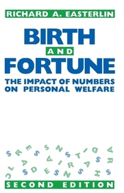 Birth and Fortune – The Impact of Numbers on Personal Welfare: Impact of Numbers on Personal Welfare