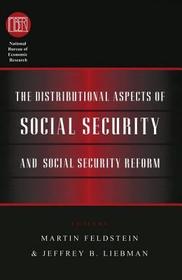 The Distributional Aspects of Social Security and Social Security Reform
