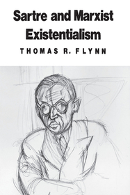 Sartre and Marxist Existentialism – The Test Case of Collective Responsibility: The Test Case of Collective Responsibility