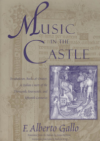 Music in the Castle – Troubadours, Books, and Orators in Italian Courts of the Thirteenth, Fourteenth, and Fifteenth Centuries: Understanding the Process of Operational Research