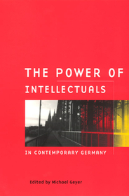 The Power of Intellectuals in Contemporary Germany: International Review of Industrial and Organizational Psychology