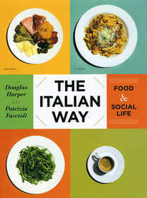 The Italian Way – Food and Social Life