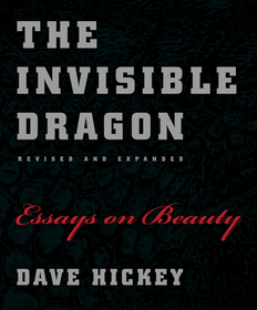 The Invisible Dragon ? Essays on Beauty, Revised and Expanded