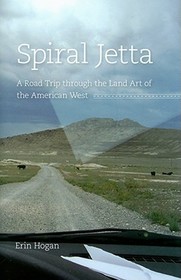 Spiral Jetta – A Road Trip through the Land Art of the American West: Successful Corporate Fund Raising
