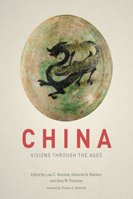 China – Visions through the Ages: Visions Through the Ages