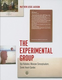 Experimental Group - Ilya Kabakov, Moscow Conceptualism, Soviet Avant-Gardes