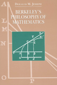 Berkeley`s Philosophy of Mathematics