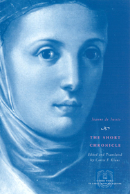 The Short Chronicle: A Poor Clare's Account of the Reformation of Geneva