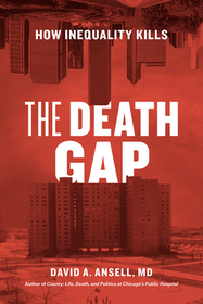 The Death Gap ? How Inequality Kills: How Inequality Kills