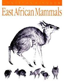 East African Mammals: An Atlas of Evolution in A – Bovids: An Atlas of Evolution in Africa