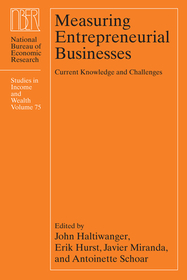 Measuring Entrepreneurial Businesses – Current Knowledge and Challenges: Current Knowledge and Challenges
