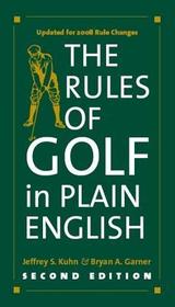 The Rules of Golf in Plain English 2e The Rules of Golf in Plain English 2e