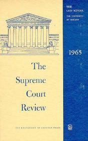 The Supreme Court Review 1965: Clinical Supervision and Teacher Development
