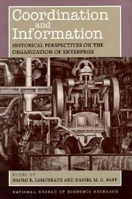 Coordination and Information – Historical Perspectives on the Organization of Enterprise (Paper): Democracy and the Global Order