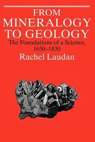 From Mineralogy to Geology – The Foundations of a Science, 1650–1830: Annual Plant Reviews