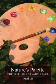 Nature`s Palette ? The Science of Plant Color
