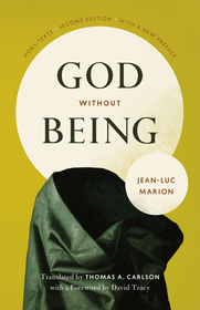 God Without Being – Hors–Texte, Second Edition