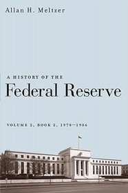 A History of the Federal Reserve V2 Book 2 1970-1985