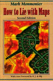 How to Lie with Maps 2e