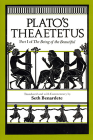 Plato`s Theaetetus – Part I of The Being of the Beautiful