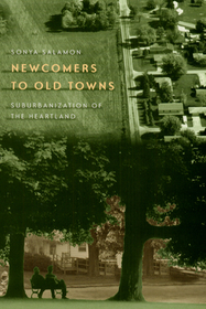 Newcomers to Old Towns – Suburbanization of the Heartland: Suburbanization of the Heartland