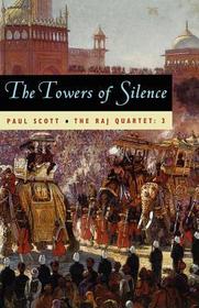 The Raj Quartet, Volume 3 – The Towers of Silence