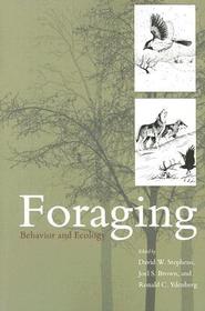Foraging ? Behavior and Ecology: Annual Plant Reviews Foraging ? Behavior and Ecology: Annual Plant Reviews