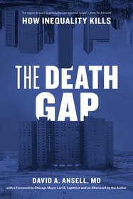 The Death Gap – How Inequality Kills: How Inequality Kills