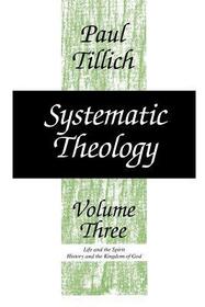 Systematic Theology, Volume 3