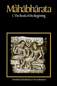 The Mahabharata, Volume 1 ? Book 1:  The Book of the Beginning