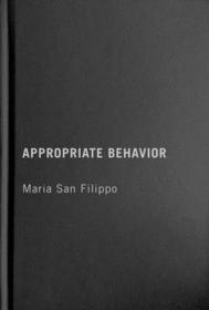 Appropriate Behavior Appropriate Behavior