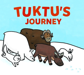 Tuktu's Journey: English Edition