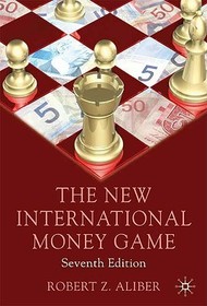 The New International Money Game: Seventh Edition