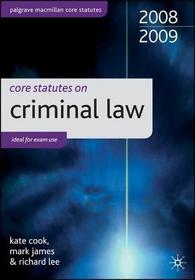 Core Statutes on Criminal Law 2008-09 Core Statutes on Criminal Law 2008-09
