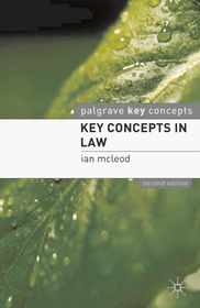 Key Concepts in Law Key Concepts in Law