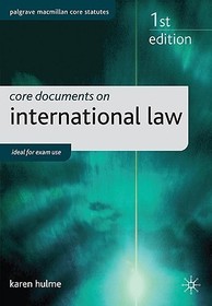 Core Documents on International Law Core Documents on International Law