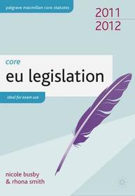 Core EU Legislation 2011-12 Core EU Legislation 2011-12