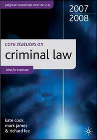 Core Statutes on Criminal Law 2007-08