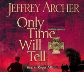 Only Time Will Tell, Audio-CD: Abridged edition